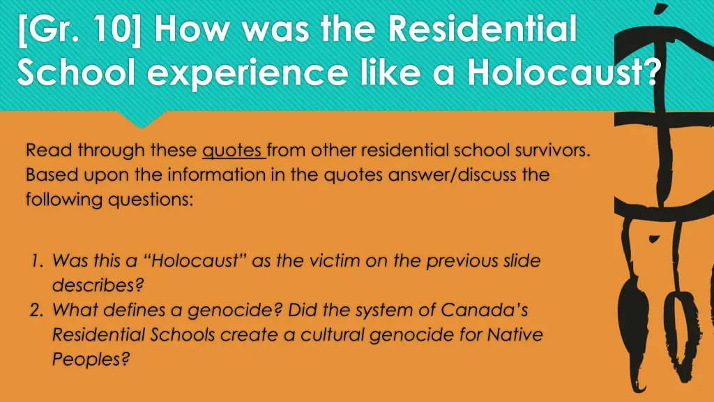 gr 10 how was the residential school experience 1