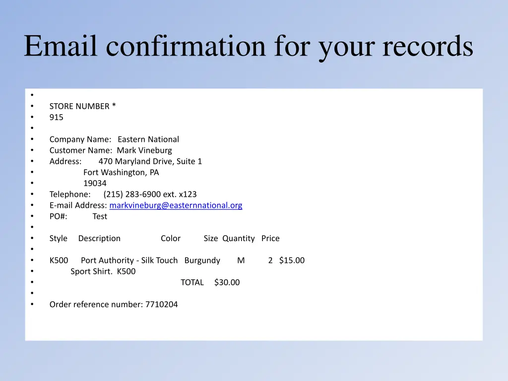 email confirmation for your records