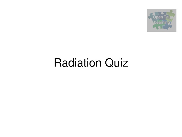 radiation quiz