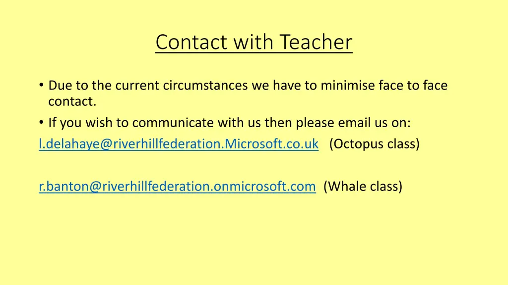 contact with teacher