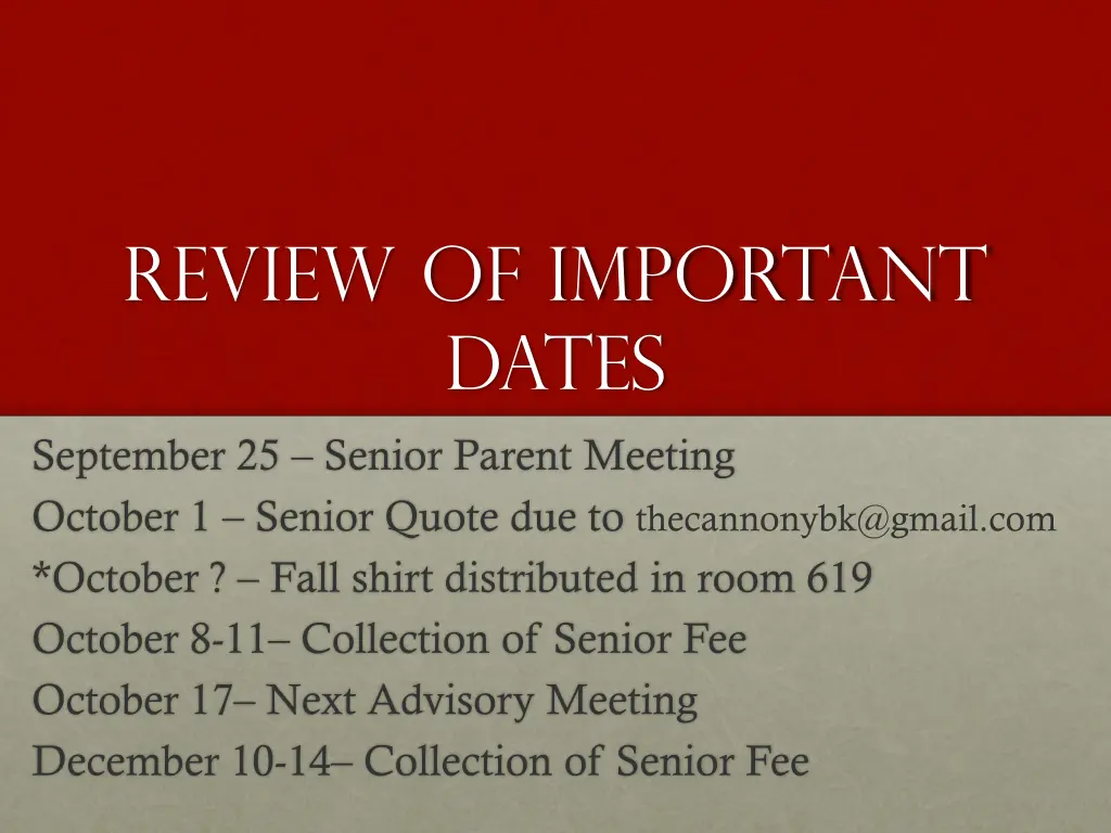 review of important dates