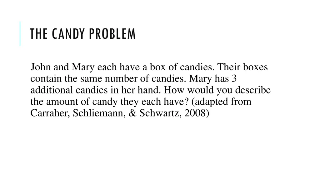 the candy problem