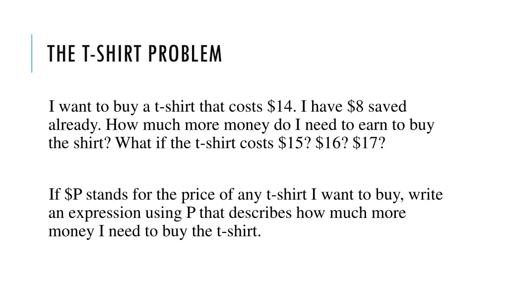 the t shirt problem