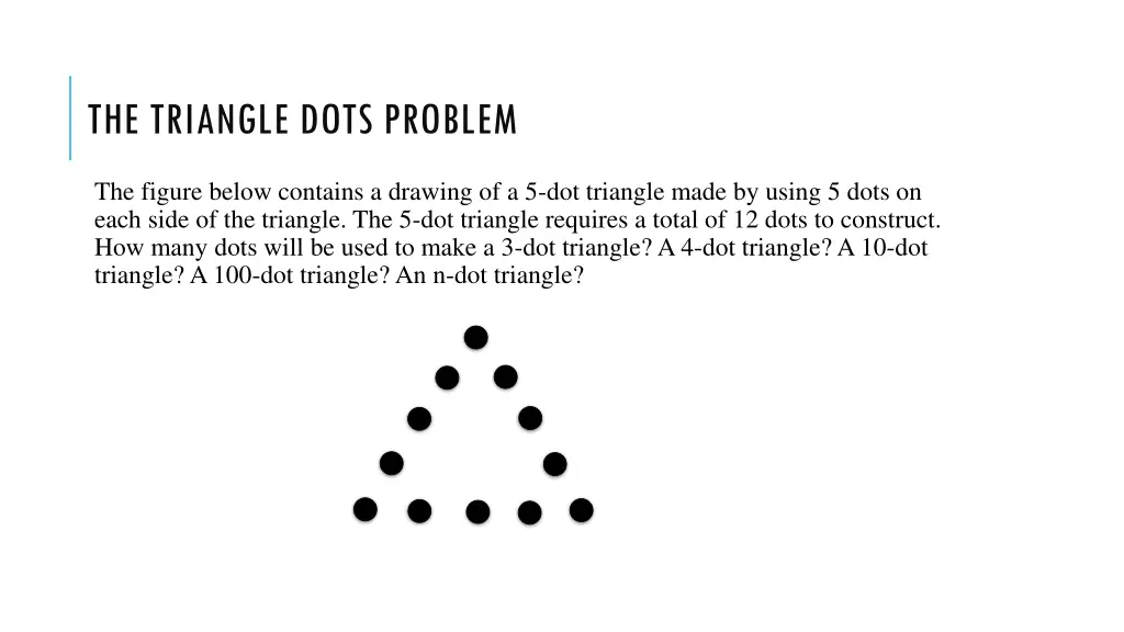 the triangle dots problem