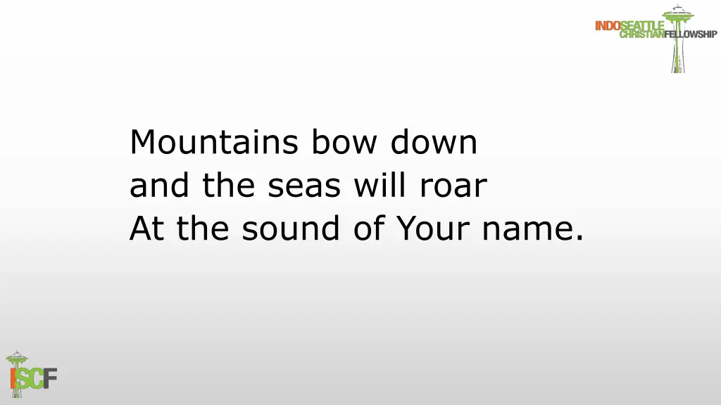 mountains bow down and the seas will roar 1