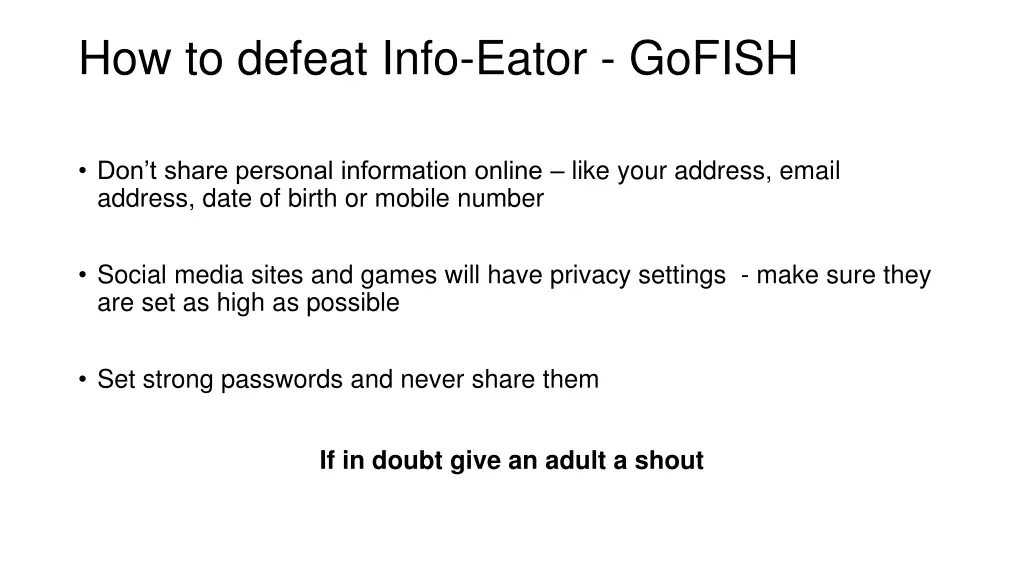 how to defeat info eator gofish