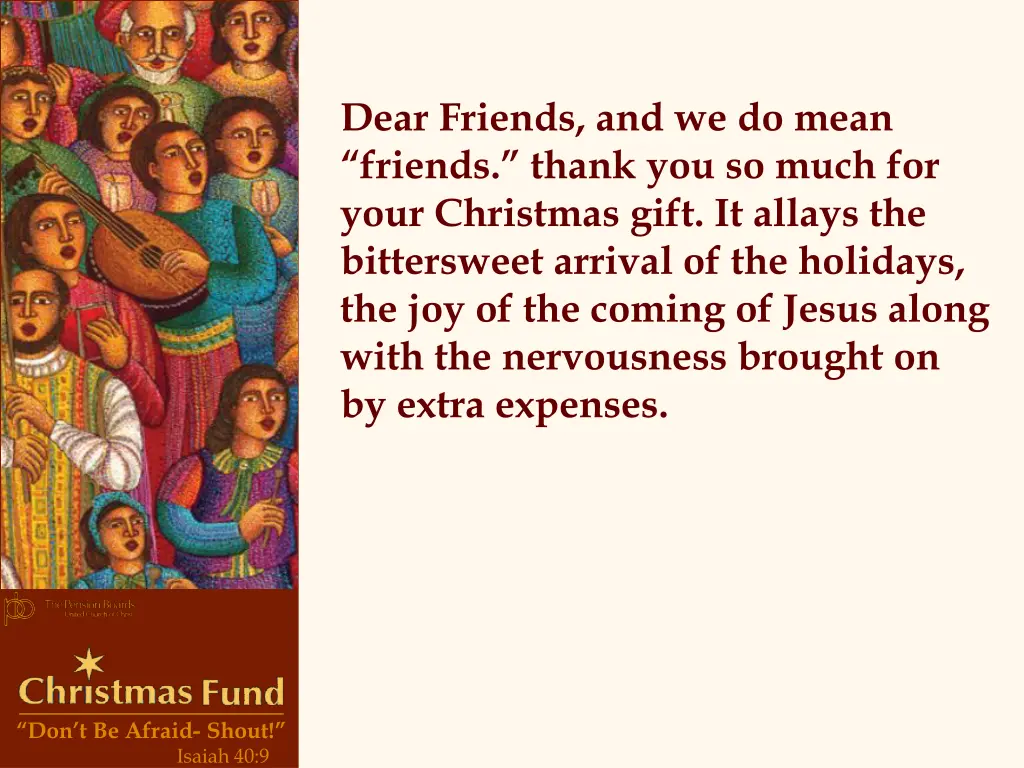 dear friends and we do mean friends thank