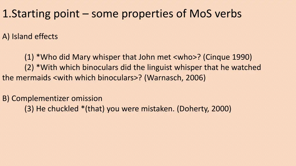 1 starting point some properties of mos verbs 1