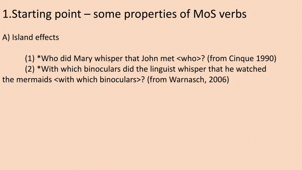 1 starting point some properties of mos verbs