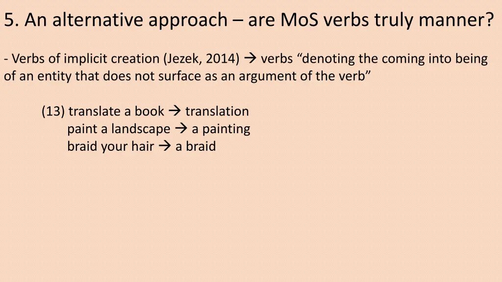 5 an alternative approach are mos verbs truly 4