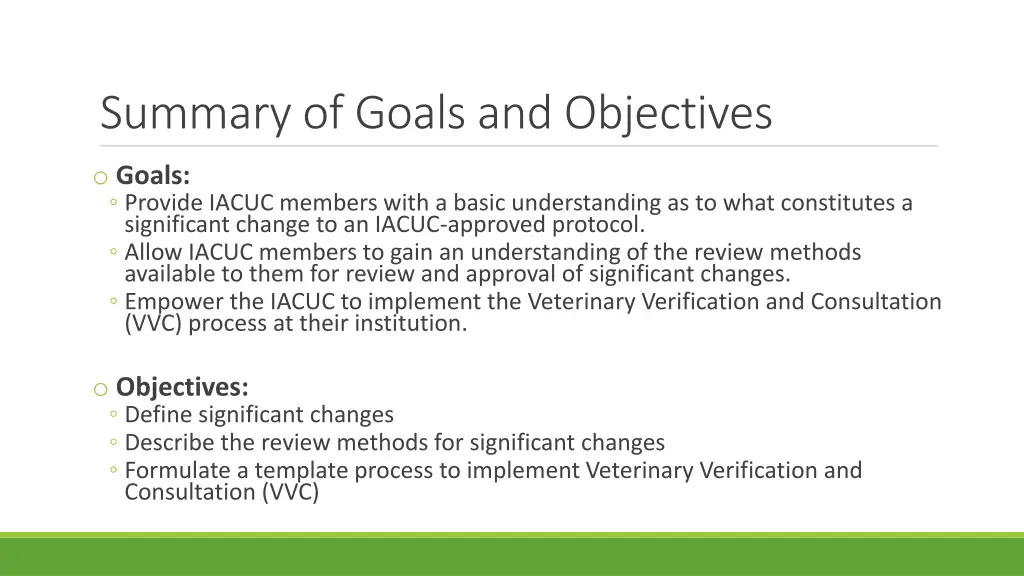 summary of goals and objectives