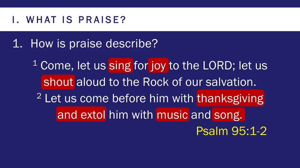 i i what is praise what is praise