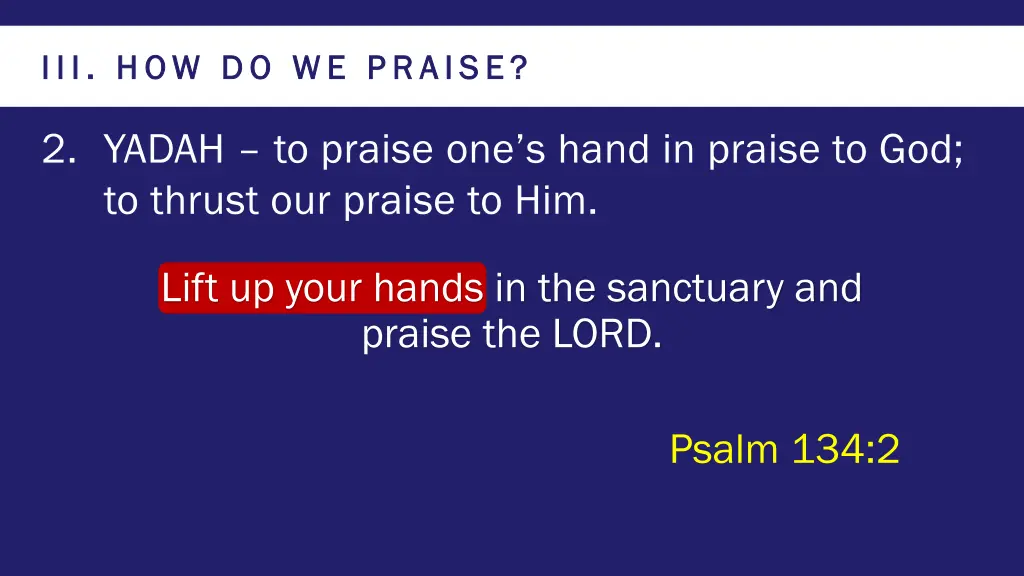 iii iii how do we praise how do we praise 1