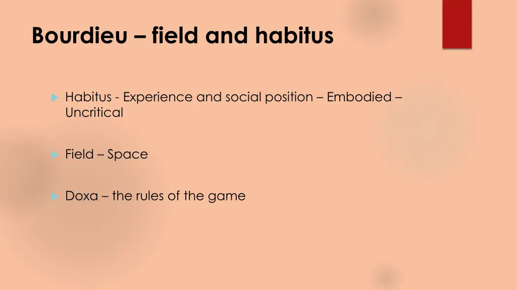 bourdieu field and habitus