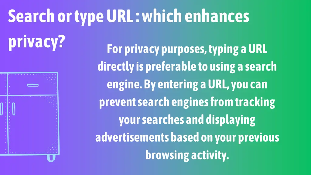 search or type url which enhances privacy