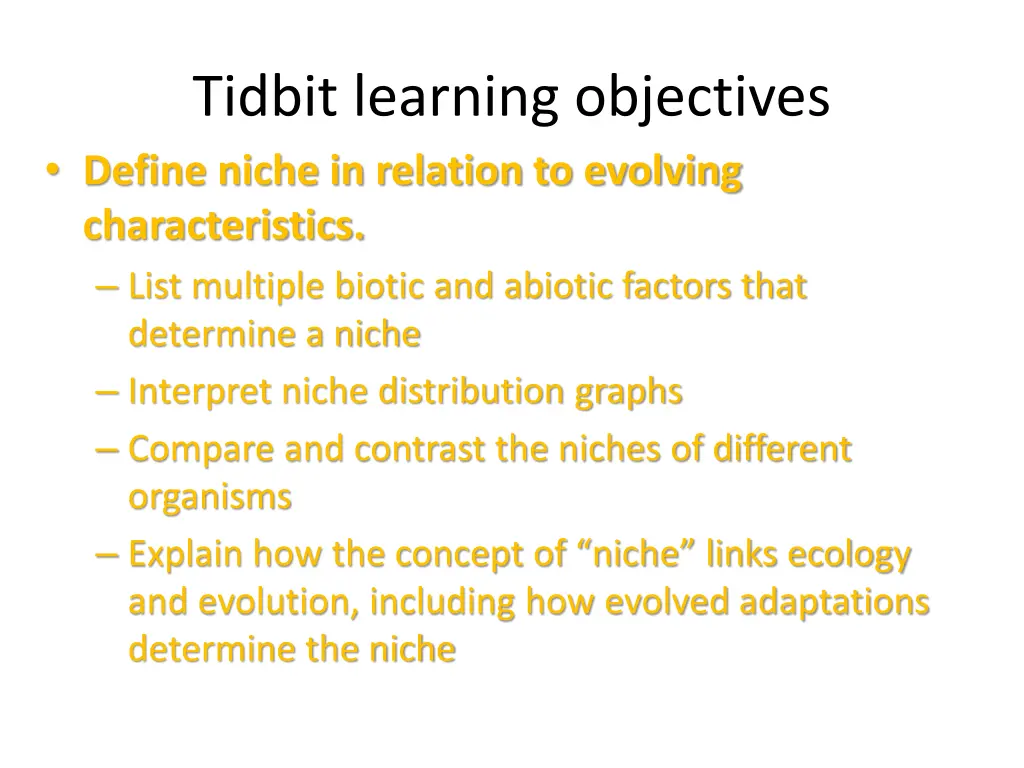 tidbit learning objectives define niche