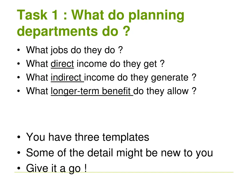 task 1 what do planning departments do