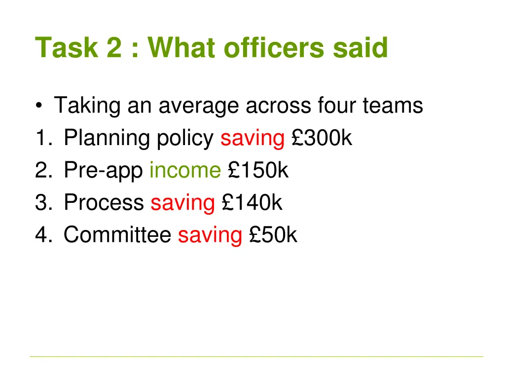 task 2 what officers said