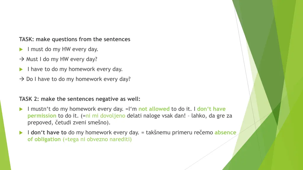 task make questions from the sentences