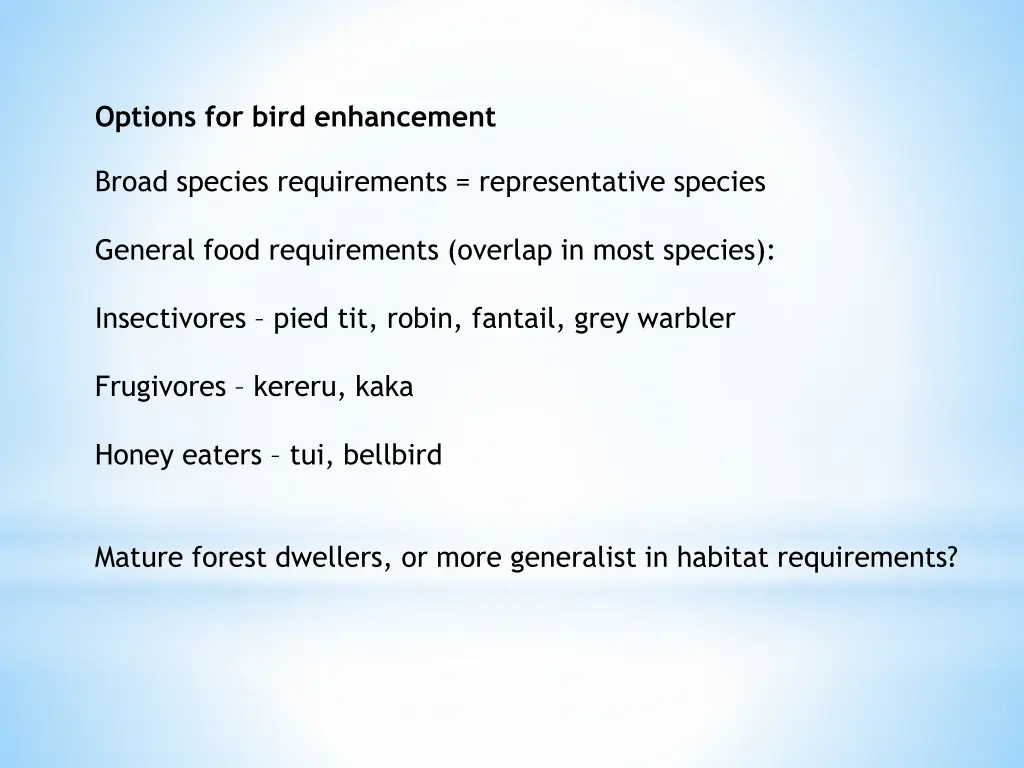 options for bird enhancement