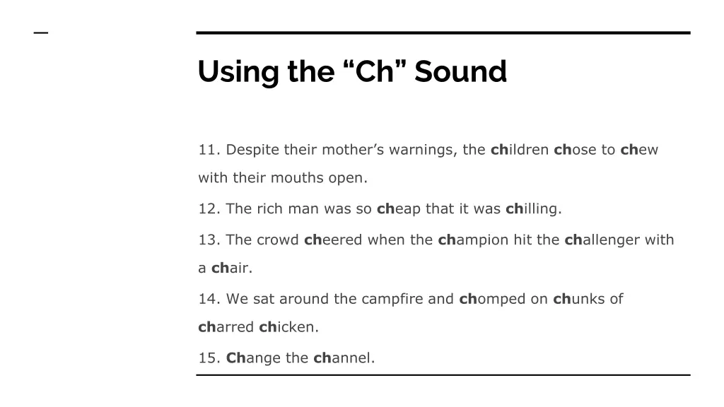 using the ch sound