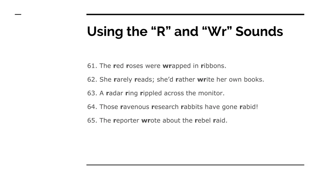 using the r and wr sounds