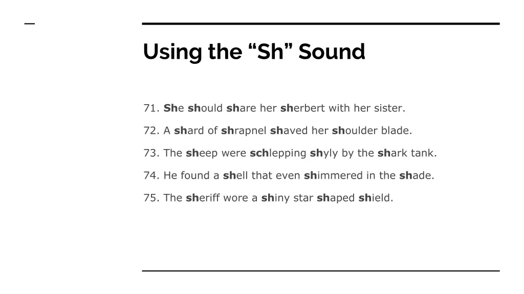 using the sh sound