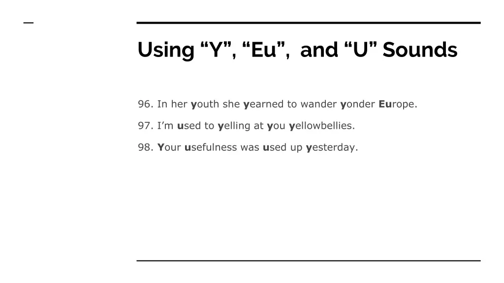 using y eu and u sounds