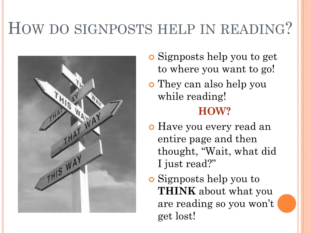 h ow do signposts help in reading