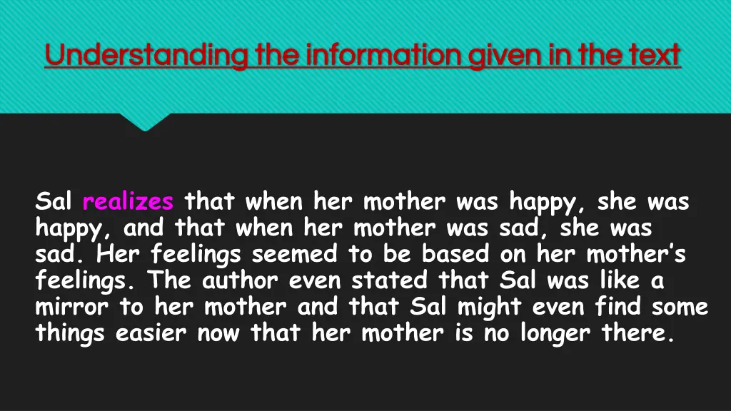 understanding the information given in the text 2