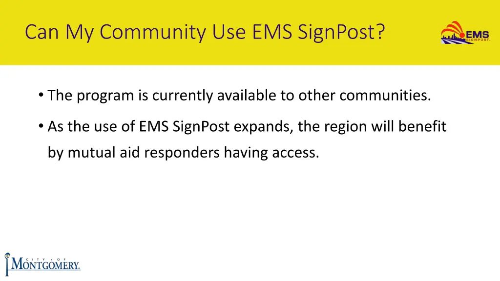 can my community use ems signpost