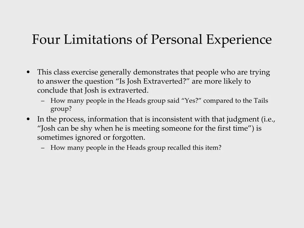 four limitations of personal experience 1