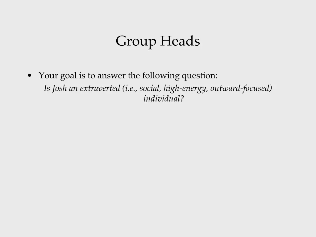 group heads