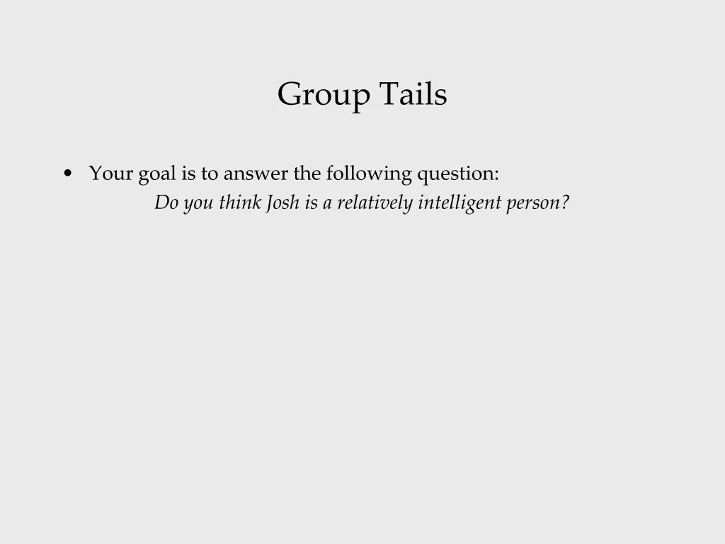 group tails