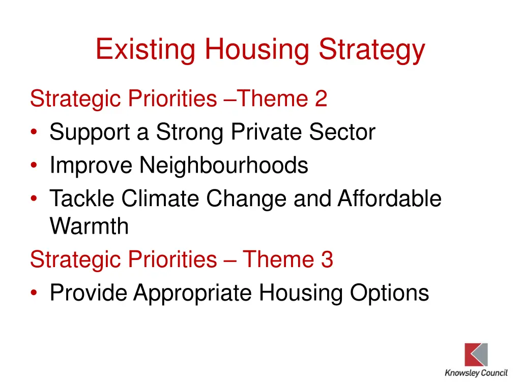 existing housing strategy