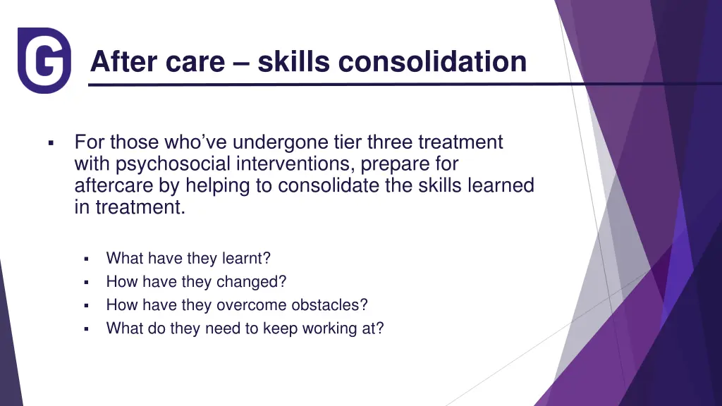 after care skills consolidation