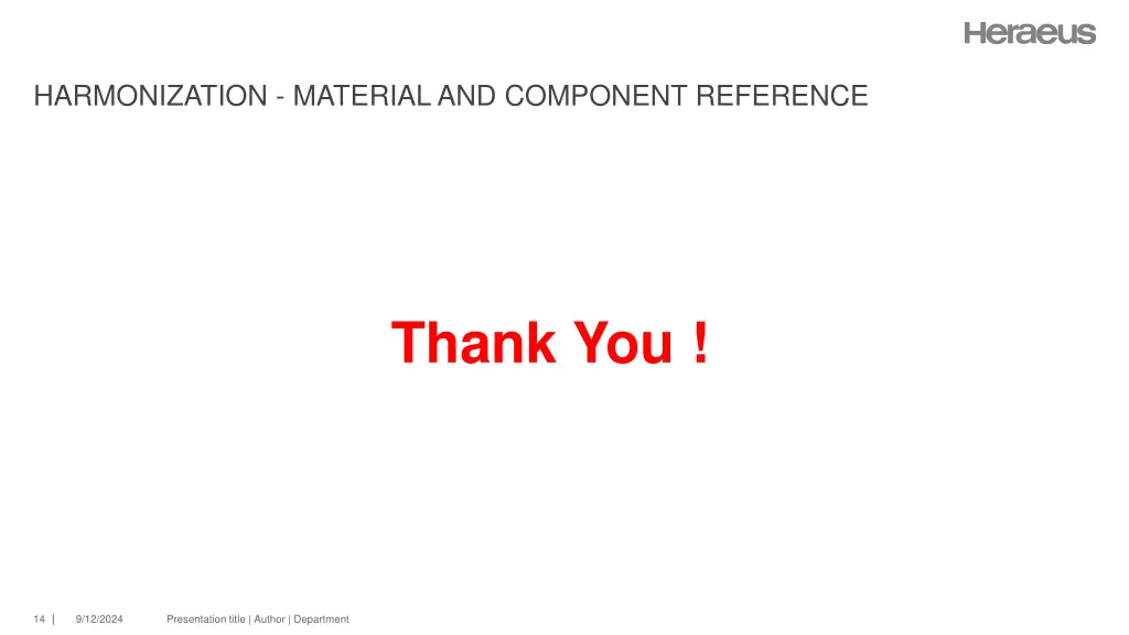 harmonization material and component reference 13