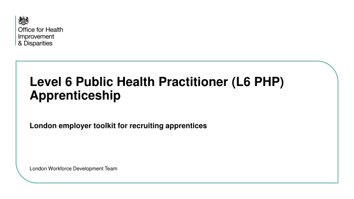 level 6 public health practitioner