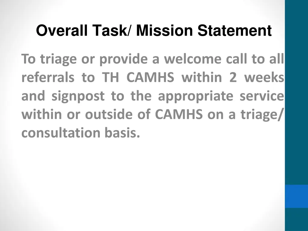 overall task mission statement