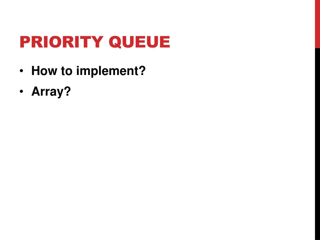 priority queue 7