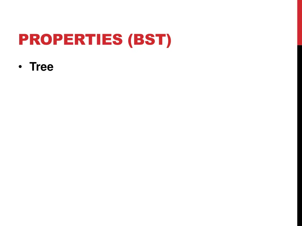 properties bst