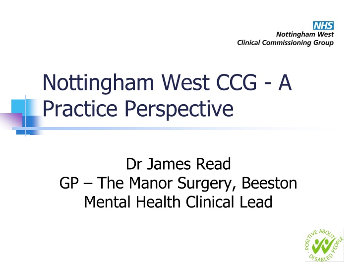 nottingham west ccg a practice perspective