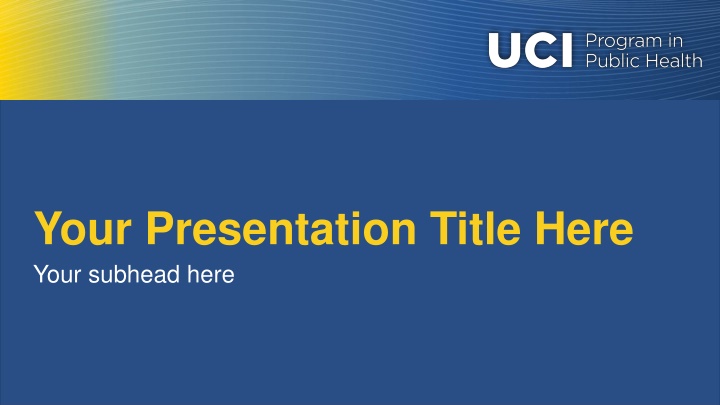 your presentation title here your subhead here