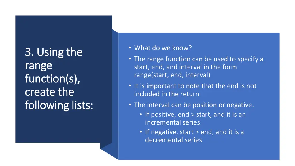 what do we know the range function can be used