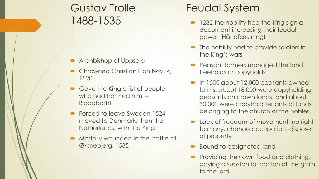 gustav trolle feudal system 1488 1535