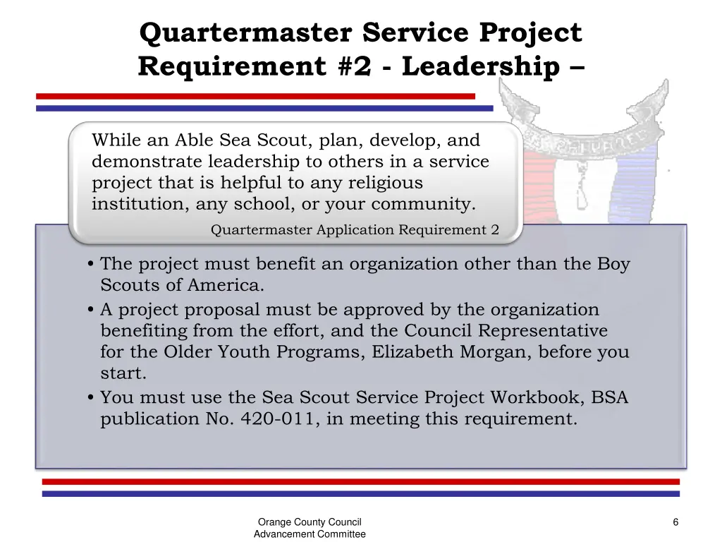 quartermaster service project requirement