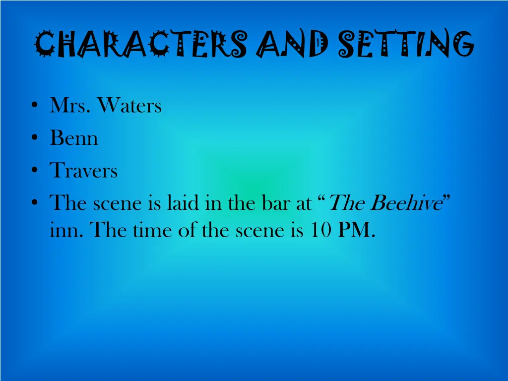 characters and setting