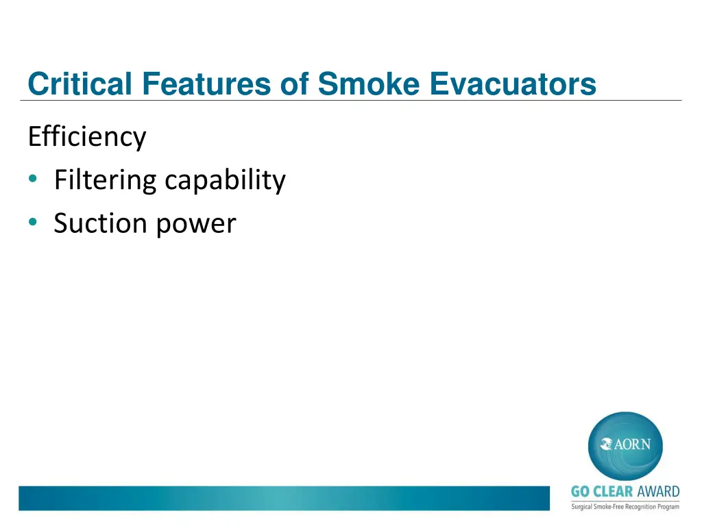 critical features of smoke evacuators