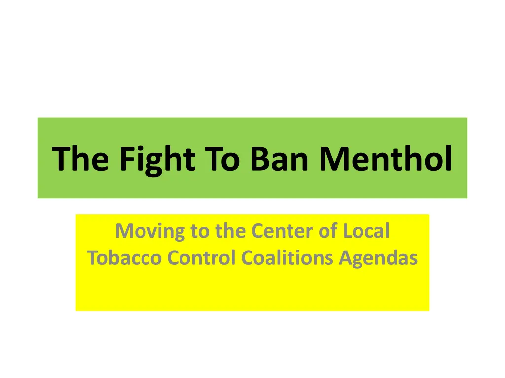 the fight to ban menthol