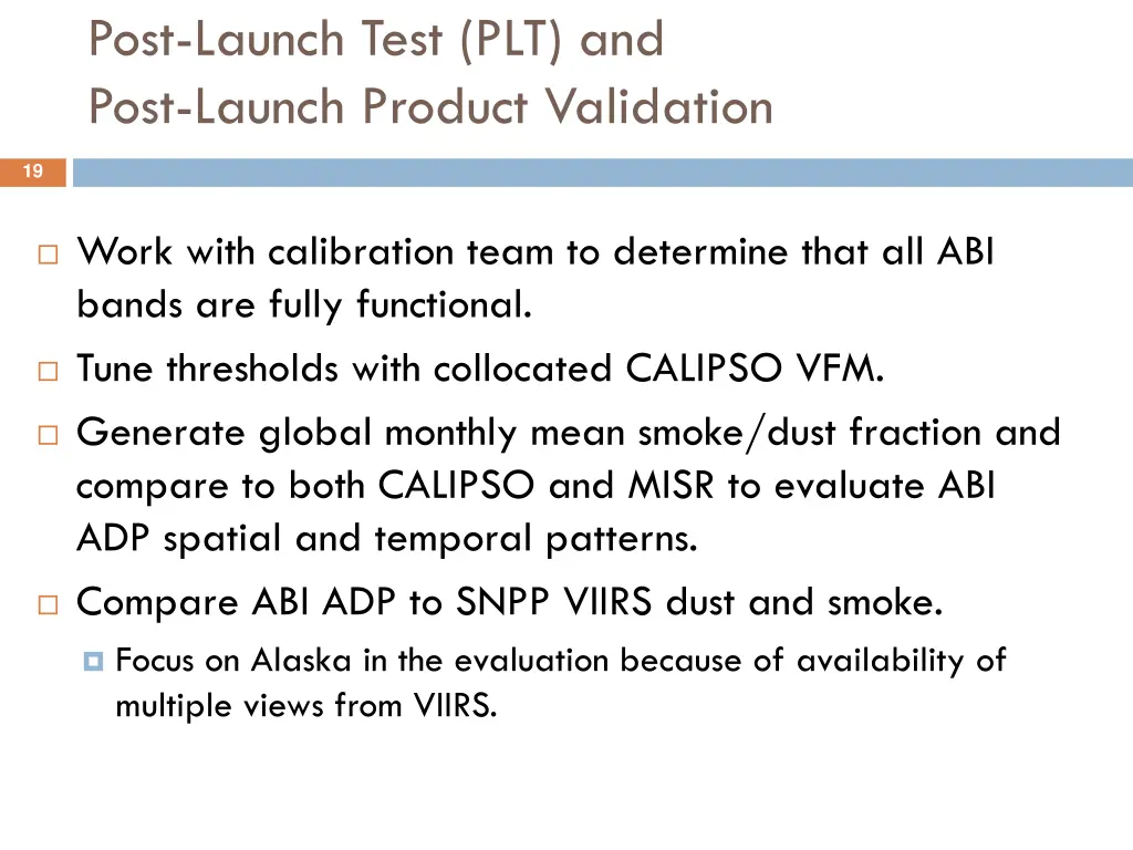 post launch test plt and post launch product